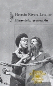 El arte de la resurrección - Premio Alfaguara 2010