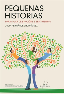 Pequenas historias - Para falar de emocions e sentimentos