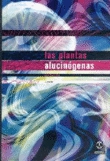 Plantas alucinógenas
