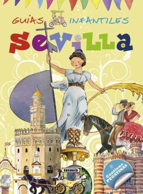 Sevilla. Guías infantiles