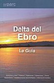 Delta del Ebro. La guía características