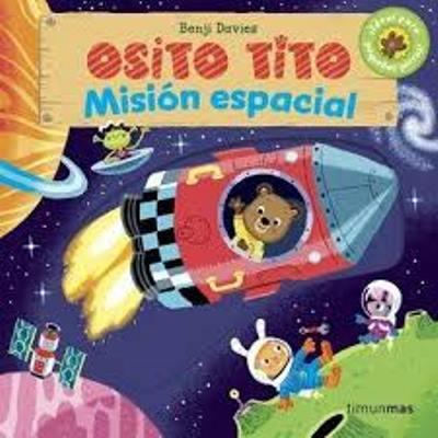 Osito Tito: Misión espacial