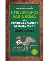Siete ancianos van a Roma y otros problemas clásicos de matemáticas precio