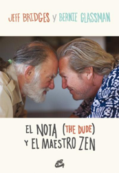 El Nota (The Dude) y el maestro Zen en oferta