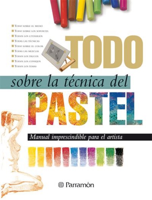 Todo sobre la técnica del pastel