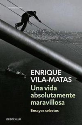 Una vida absolutamente maravillosa