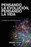 Pensando la evolución, pensando la vida
