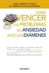 Cómo vencer tus problemas de ansiedad ante los exámenes características
