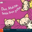 Don Melitón tenía tres gatos características