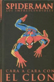 Spiderman. Los imprescindibles 7. Cara a cara con el clon precio