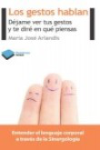Los gestos hablan características