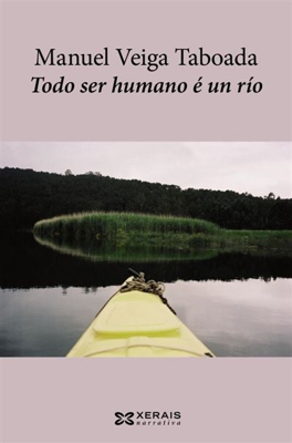 Todo ser humano e un rio