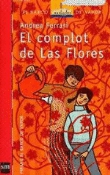 El complot de las flores. Premio El Barco de Vapor 2003