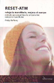 Reset ATM. Relaja la mandíbula, mejora tu cuerpo precio
