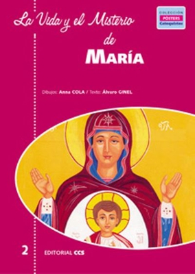 La vida y el misterio de maría
