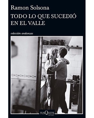 Todo lo que sucedió en el valle