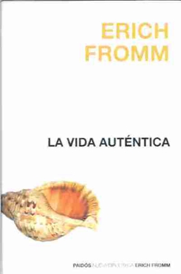 La vida autentica