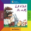 La vida al mas