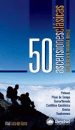 50 ascensiones clásicas. Guía de la alta montaña ibérica características