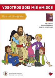 Guía. Vosotros sois mis amigos. características