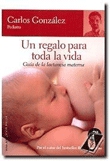Un regalo para toda la vida