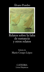 Detalles de la oferta de Relatos sobre la falta de sustancia y otros relatos Relatos sobre la falta de sustancia y otros relatos características