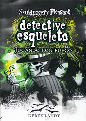 Detective Esqueleto 2. Jugando con fuego