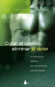 Curar el cuerpo, eliminar el dolor precio