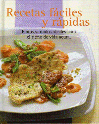 Recetas fáciles y rápidas características