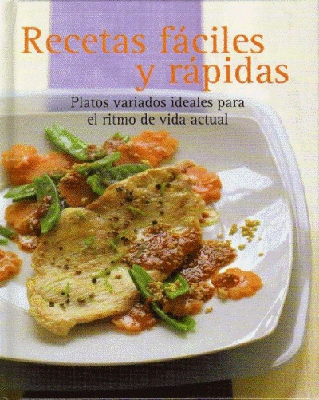 Recetas fáciles y rápidas