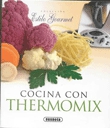 Cocina con Thermomix estilo gourmet