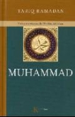 Muhammad. Vida y enseñanzas del profeta del Islam