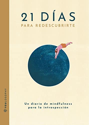 21 días para redescubrirte | Desarrollo personal, gratitud, bienestar, diario | Libro de trabajo y planificador del descubrimiento