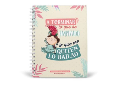Agenda escolar 2022-2023 - A terminar lo que he empezado y que me quiten lo bailao , Missborderlike
