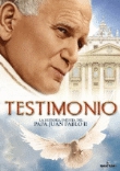 Testimonio: La historia inédita del Papa Juan Pablo II - DVD