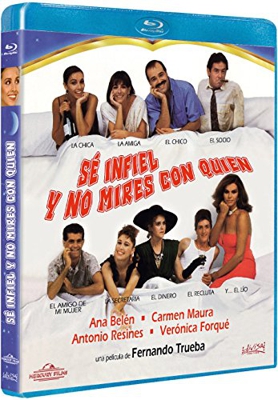 Sé infiel y no mires con quién - Blu-Ray