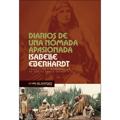 Diarios de una nómada apasionada (Tapa blanda)