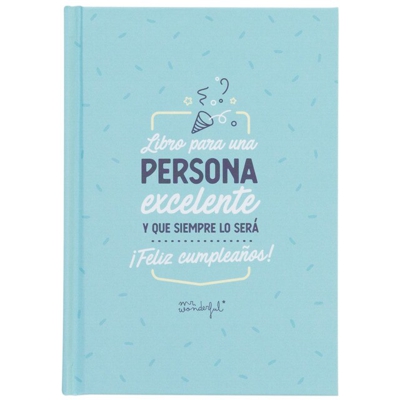 Mr. Wonderful - Libro : Para Una Persona Excelente Y Que Siempre Lo Será ¡Feliz Cumpleaños!