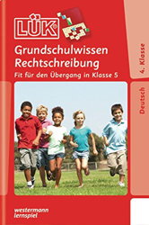 WESTERMANN LÜK Heft - Grundschulwissen Rechtschreibung - 4. Klasse (4851) - NEU precio