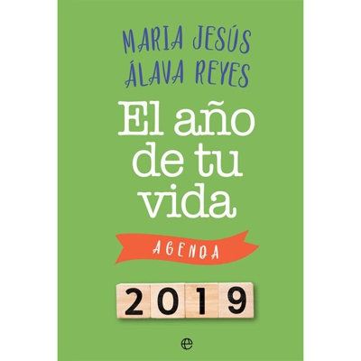 El año de tu vida: Agenda 2019 (Tapa dura)