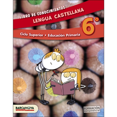 Lengua castellana 6º cs. Libro de conocimientos (ed. 2015) (Tapa blanda)
