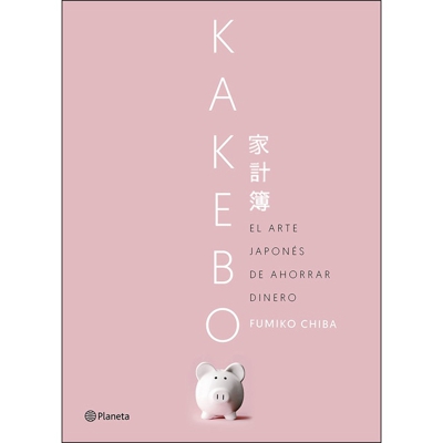Kakebo: El arte japonés de ahorrar dinero (Tapa dura)