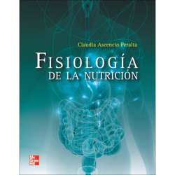 Fisiologia de la nutricion (Tapa blanda) características