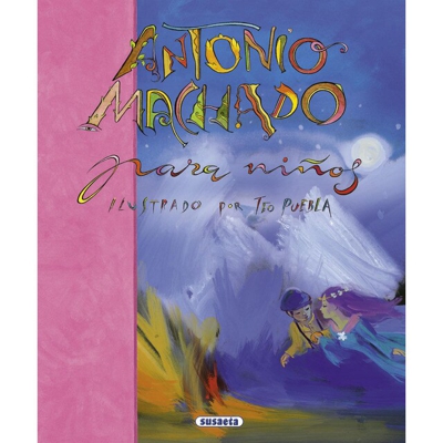 Antonio machado para niños (Tapa dura)