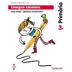 Supercompetents. En llengua catalana. 3 primària. Construïm. Quadern en oferta