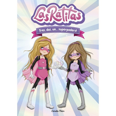 Las ratitas 1. Tres, dos, un. Superpoders!