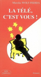 La Télé, C'Est Vous características