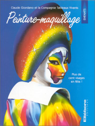 Peinture-Maquillage : Plus de cent visages en fête ! características