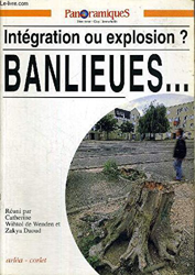 Panoramiques nø12 : banlieues integration ou explosion ? en oferta