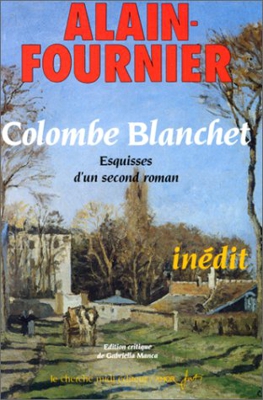 Colombe Blanchet : Esquisses d'un second roman (Amor Fati)